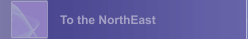 To the NorthEast